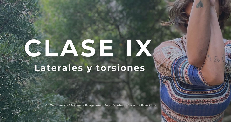 Programa de Introducción a la Práctica | Clase IX ° Laterales y torsiones